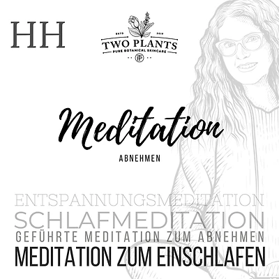Meditation Abnehmen - Meditation HH - Meditation zum Einschlafen: Schlafmeditation - Geführte Meditation zum Abnehmen - Entspannungsmeditation