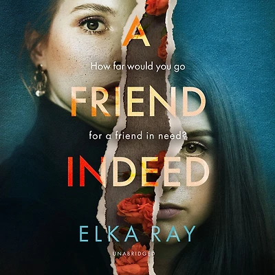 A Friend Indeed
