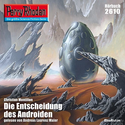 Perry Rhodan 2610: Die Entscheidung des Androiden: Rhodan-Zyklus "Neuroversum"