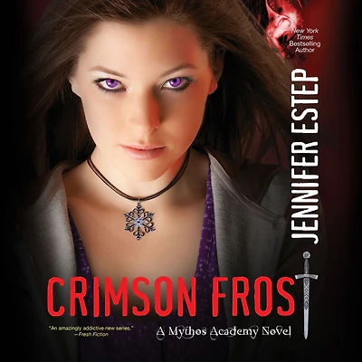 Crimson Frost (Mythos Academy Series #4)