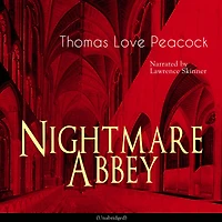 Nightmare Abbey: Unabridged