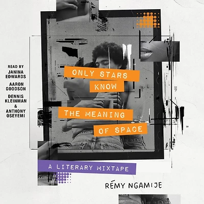 Only Stars Know the Meaning of Space: A Literary Mixtape