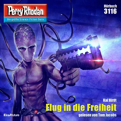 Perry Rhodan 3116: Flug in die Freiheit: Perry Rhodan-Zyklus "Chaotarchen" (Abridged)