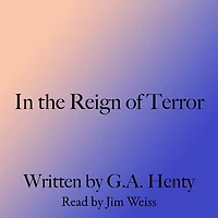 THE REIGN OF TERROR