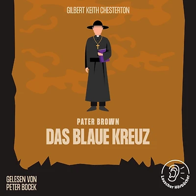 Das blaue Kreuz: Pater Brown