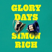 Glory Days: Stories