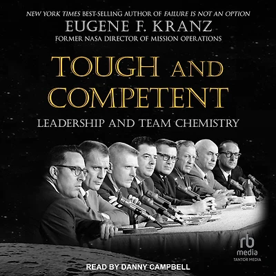 Tough and Competent: Leadership Team Chemistry