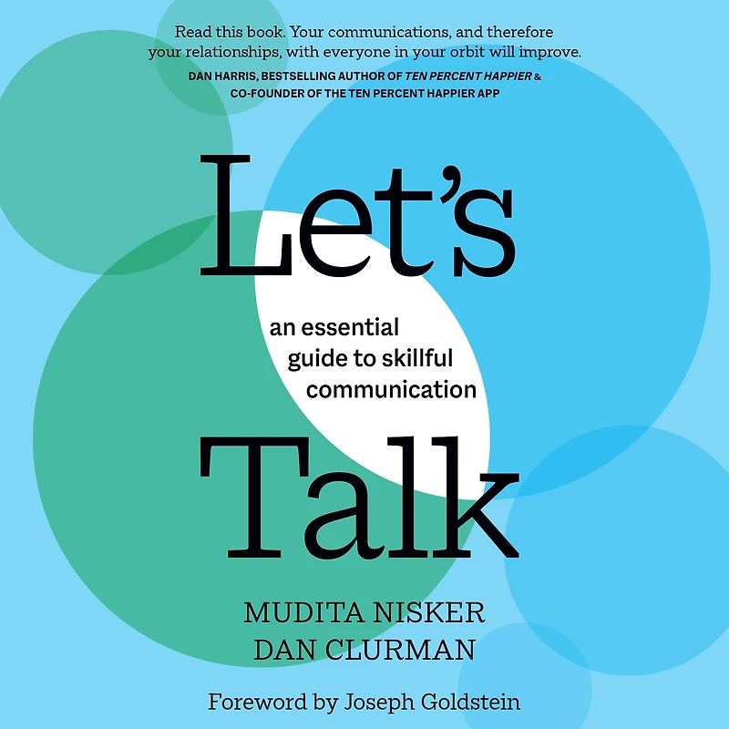 Let's Talk: An Essential Guide to Skillful Communication