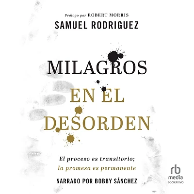 Milagros en el desorden