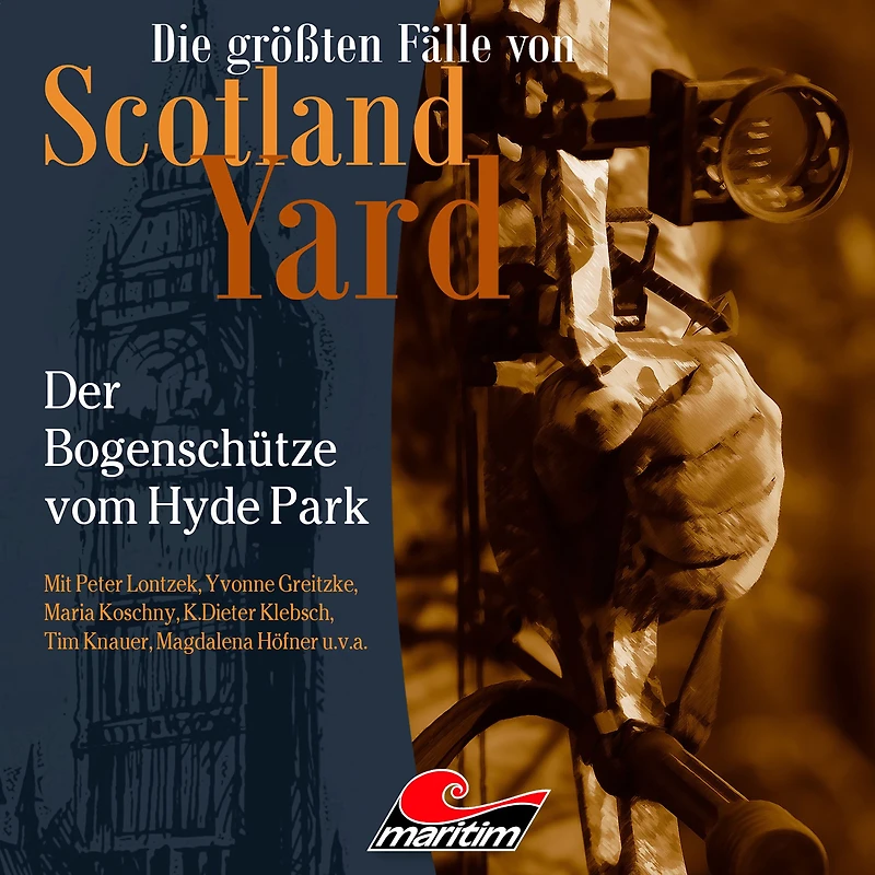 Die größten Fälle von Scotland Yard, Folge 57: Der Bogenschütze vom Hyde Park