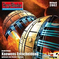 Perry Rhodan 2662: Kaowens Entscheidung: Rhodan-Zyklus "Neuroversum"
