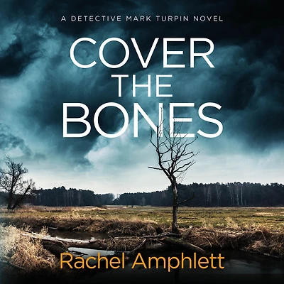 Cover the Bones (Detective Mark Turpin Series #5)