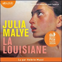 La Louisiane: Suivi d'un entretien inédit avec l'autrice
