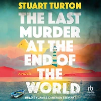 the Last Murder at End of World: A Novel