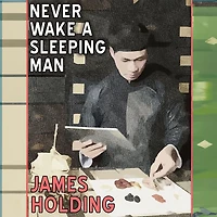Never Wake a Sleeping Man