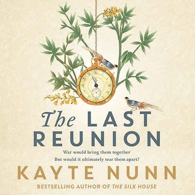The Last Reunion