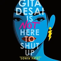 Gita Desai Is Not Here to Shut Up