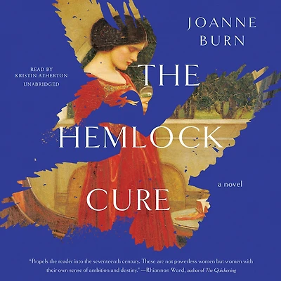 The Hemlock Cure: A Novel