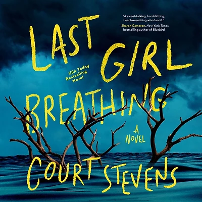 Last Girl Breathing: A Novel