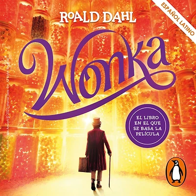 Wonka (Spanish Edition)