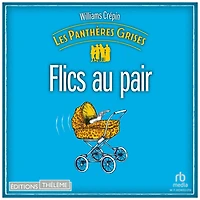 Les Panthères grises - tome 2 Flics au pair