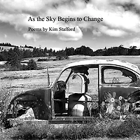 As the Sky Begins to Change: Poems