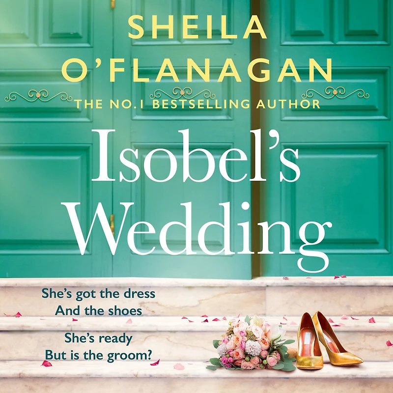 Isobel's Wedding: A bride-to-be's worst nightmare...