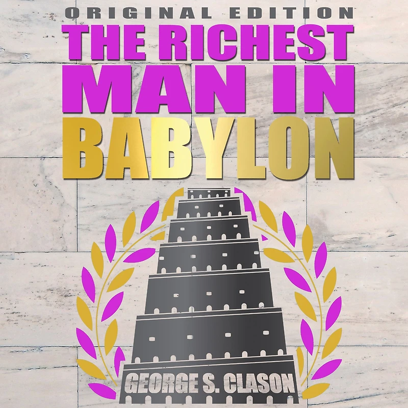 The Richest Man Babylon - Original Edition