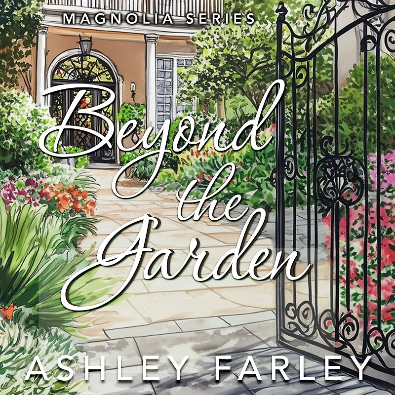 Beyond the Garden