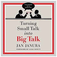 Turning Small Talk into Big