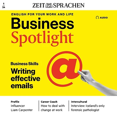 Business-Englisch lernen Audio - Effektive E-Mails schreiben: Business Spotlight Audio 1/24 - Writing effective emails