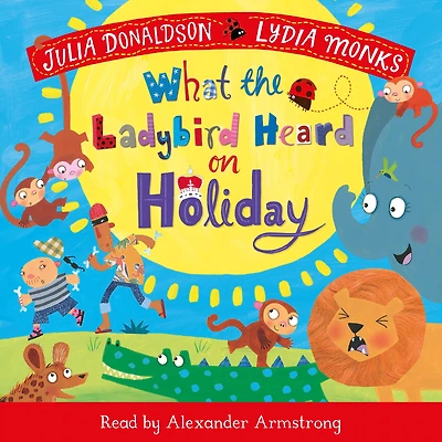 What the Ladybird Heard on Holiday