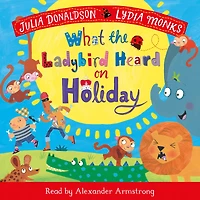 What the Ladybird Heard on Holiday