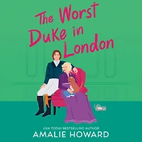 The Worst Duke London