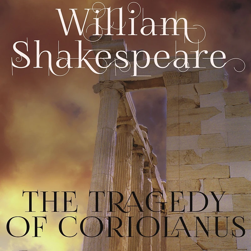 The Tragedy of Coriolanus
