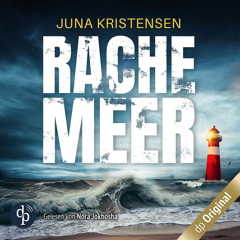 Rachemeer: Ein Nordsee-Thriller