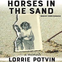 Horses the Sand: A Memoir
