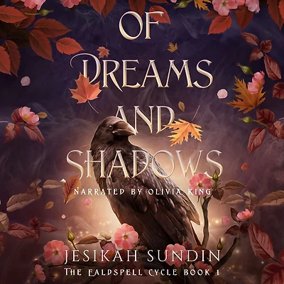 Of Dreams and Shadows