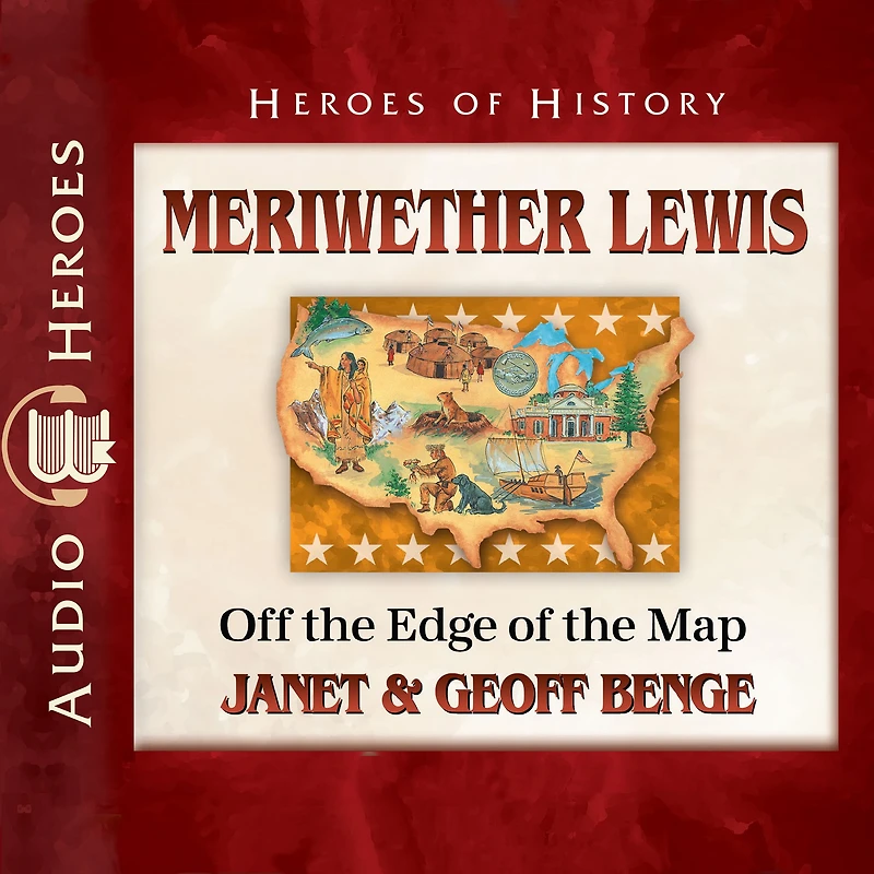 Meriwether Lewis: Off the Edge of Map