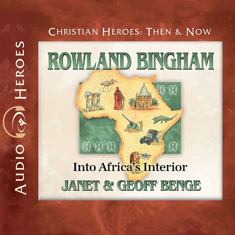 Rowland Bingham: Into Africa's Interior