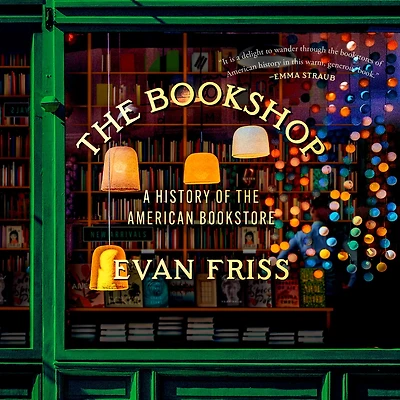 the Bookshop: A History of American Bookstore