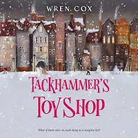 Tackhammer's Toy Shop
