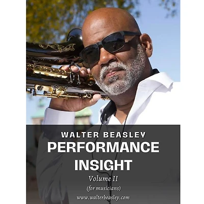Performance Insight (for musicians) vol II