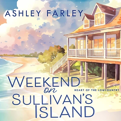 Weekend on Sullivan's Island