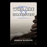 Who Are Israelites?