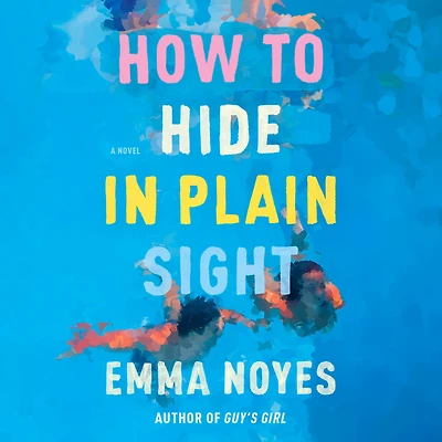 How to Hide Plain Sight