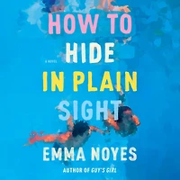 How to Hide Plain Sight