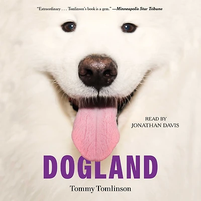 Dogland: Passion, Glory, and Lots of Slobber at the Westminster Dog Show