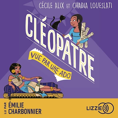 100 % Bio - Cléopâtre vue par une ado