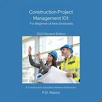 Construction Project Management 101: For Beginners & New Graduates